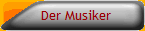 Der Musiker